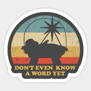 Ricky Bobby Tiny Baby Jesus Don't Even Know A Word Yet Sticker